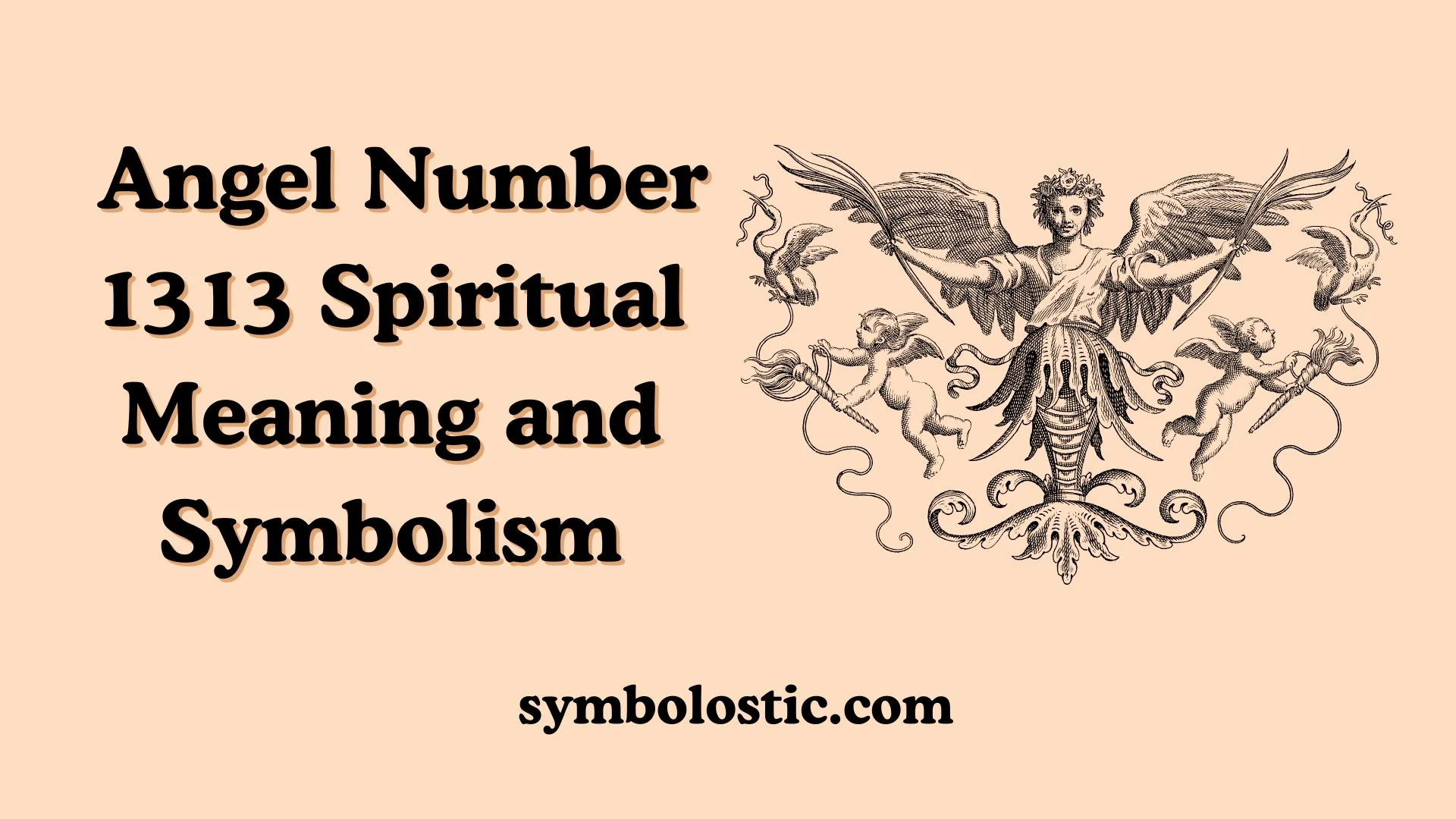  Angel Number 1313 Spiritual Meaning and Symbolism