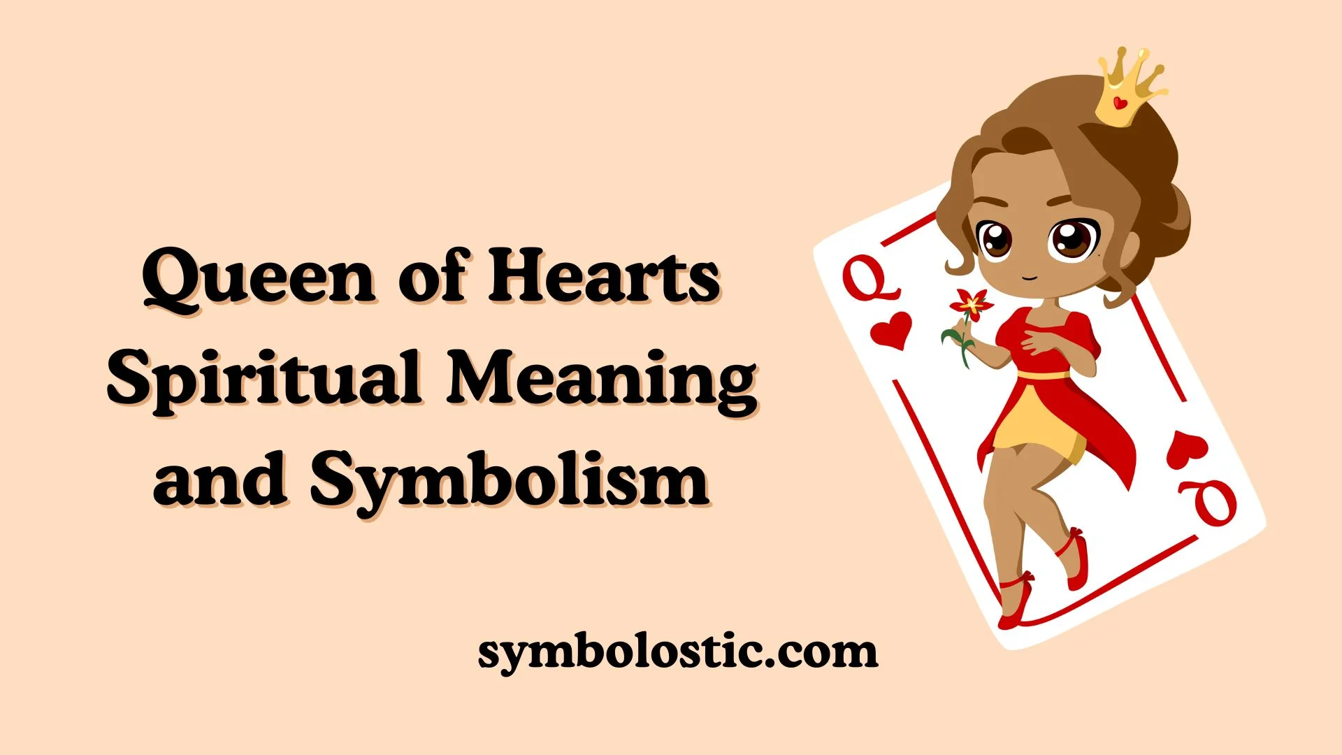 Queen of Hearts Spiritual Meaning and Symbolism