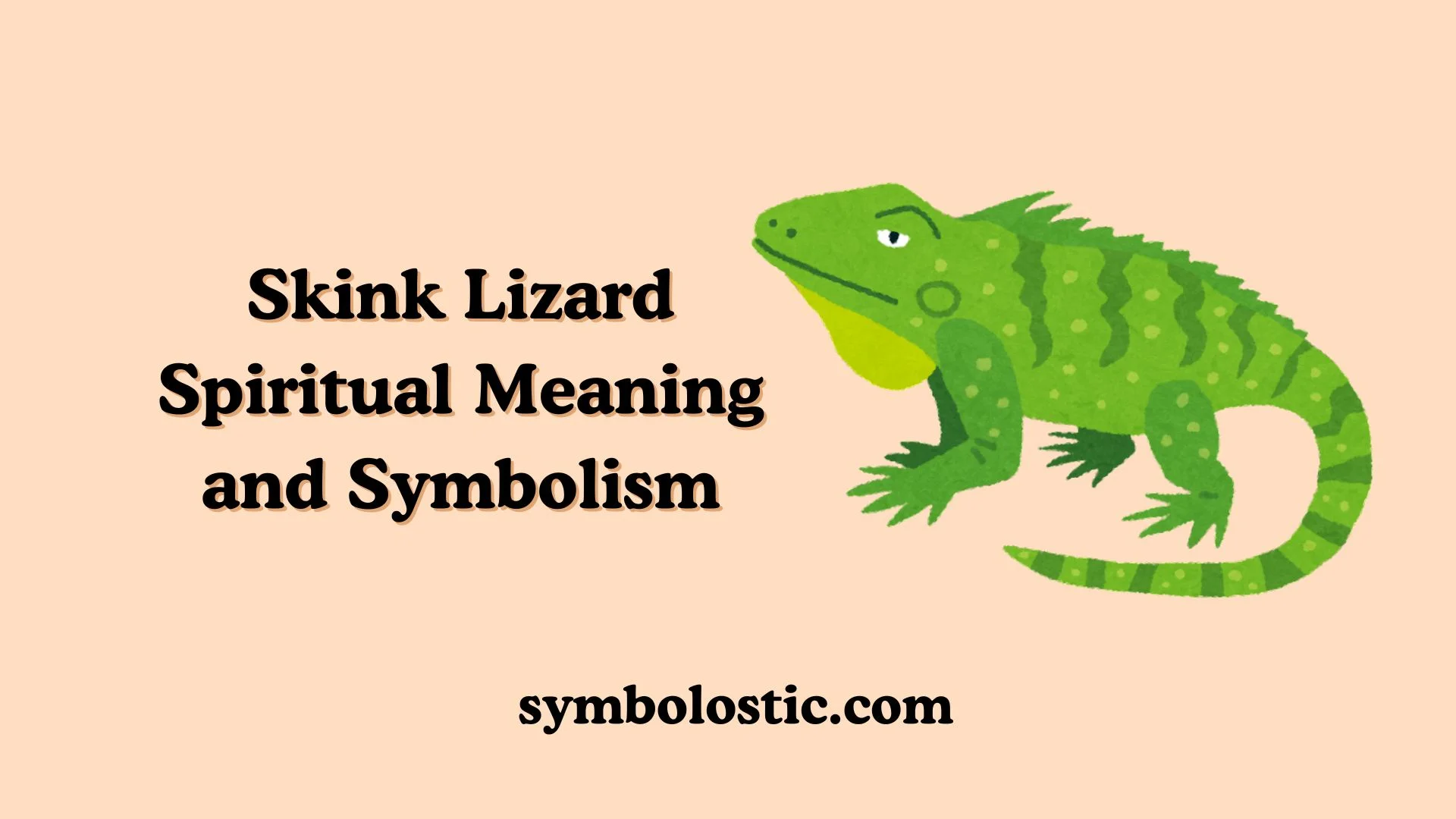 Skink Lizard Symbolism