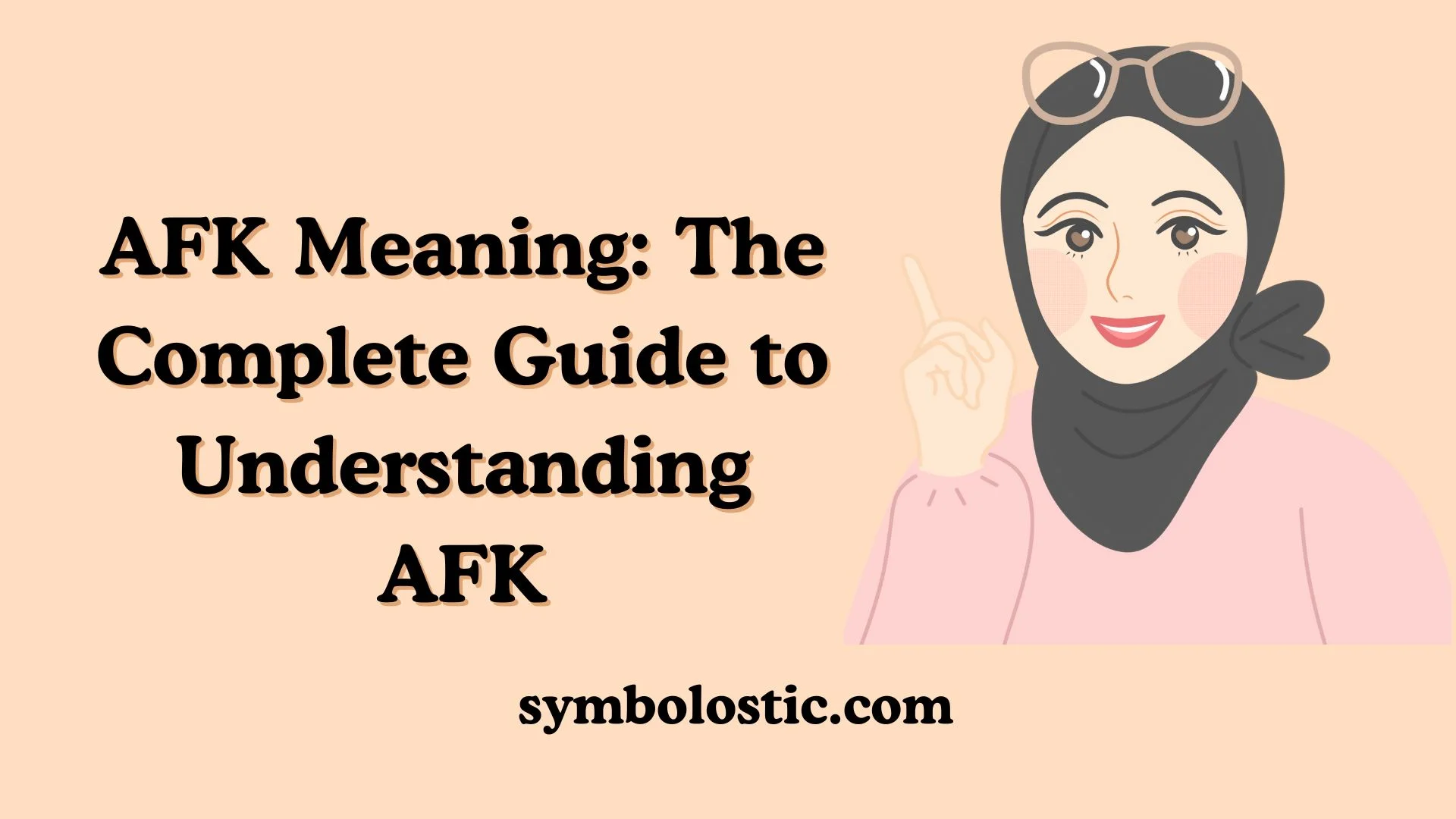 AFK Meaning: The Complete Guide to Understanding AFK