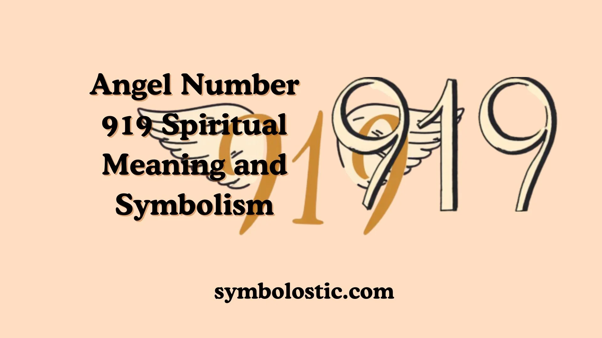 Angel Number 919 Spiritual Meaning and Symbolism