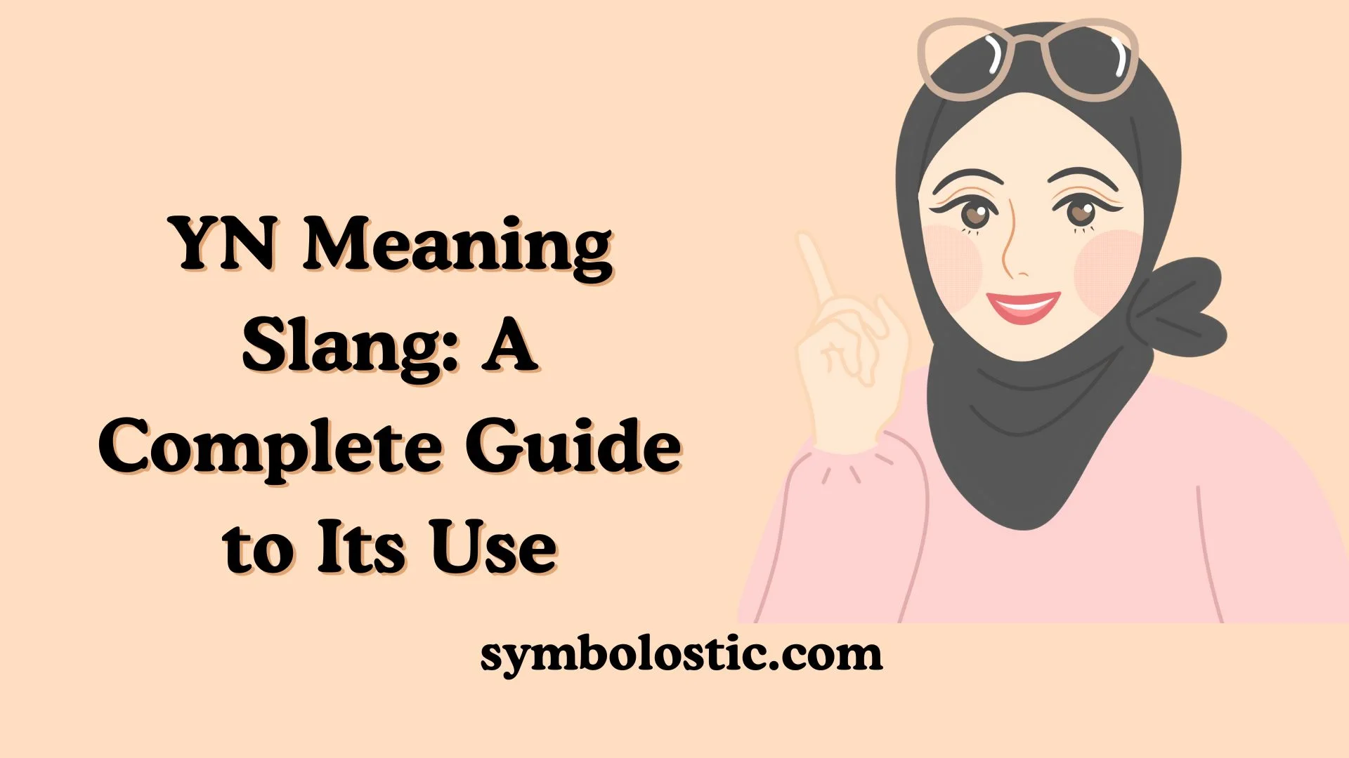 YN Meaning Slang: A Complete Guide to Its Use